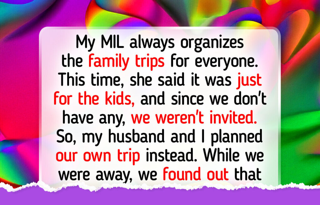 My MIL Excluded Us From the Family Time out Because We Don’t Include Kids, So We Made Her Remorse It