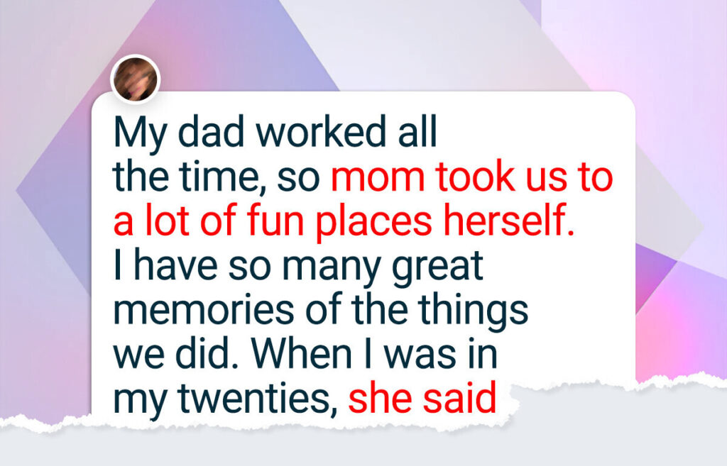 15 Objects of Mother’s Wisdom That Set aside With Us With out shatter